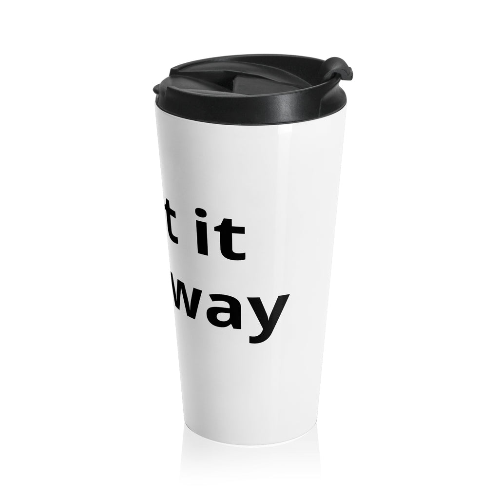 Stainless Steel Travel Mug - Customizable Bold Text Wrap | Insulated Coffee Tumbler